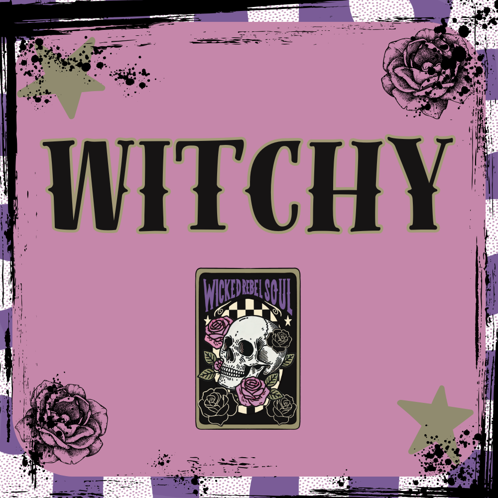 Witchy – Page 3 – WickedRebelSouls