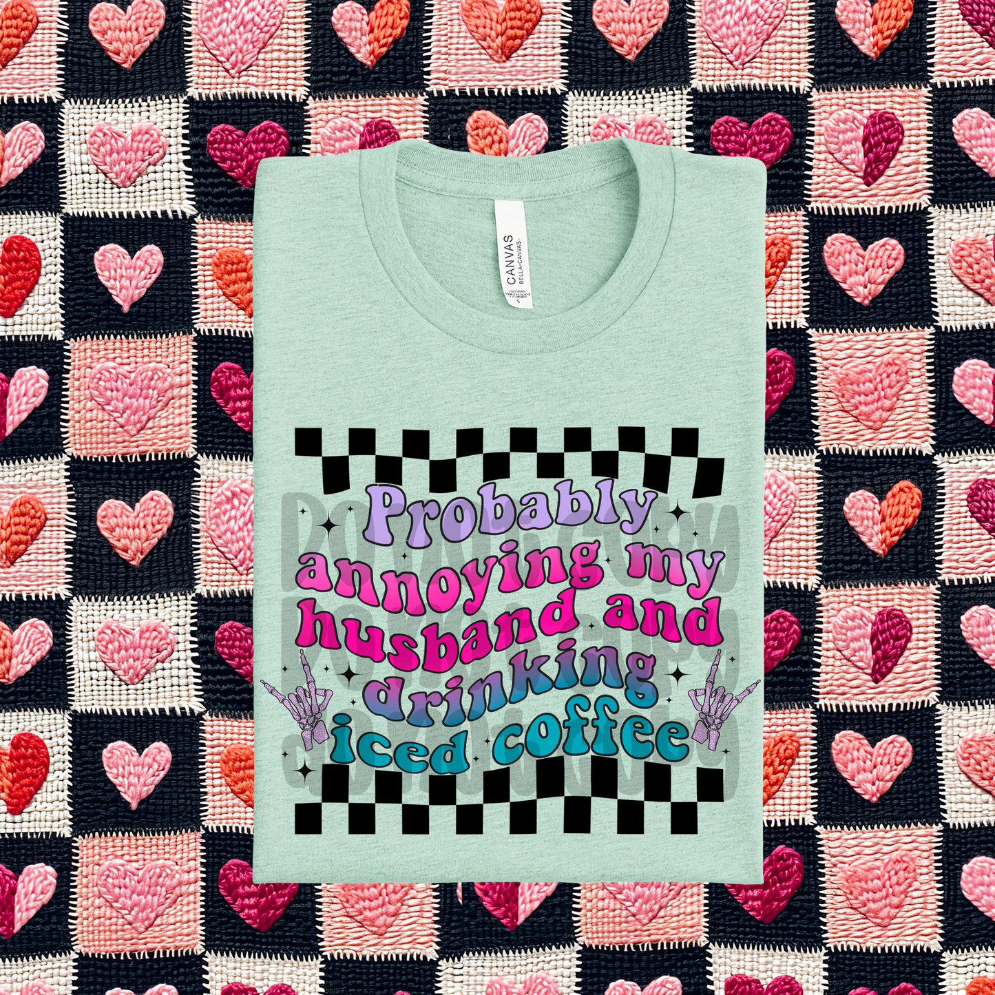 Probably annoying my husband and drinking iced coffee skellie - DTF TRANSFER (BWDD)