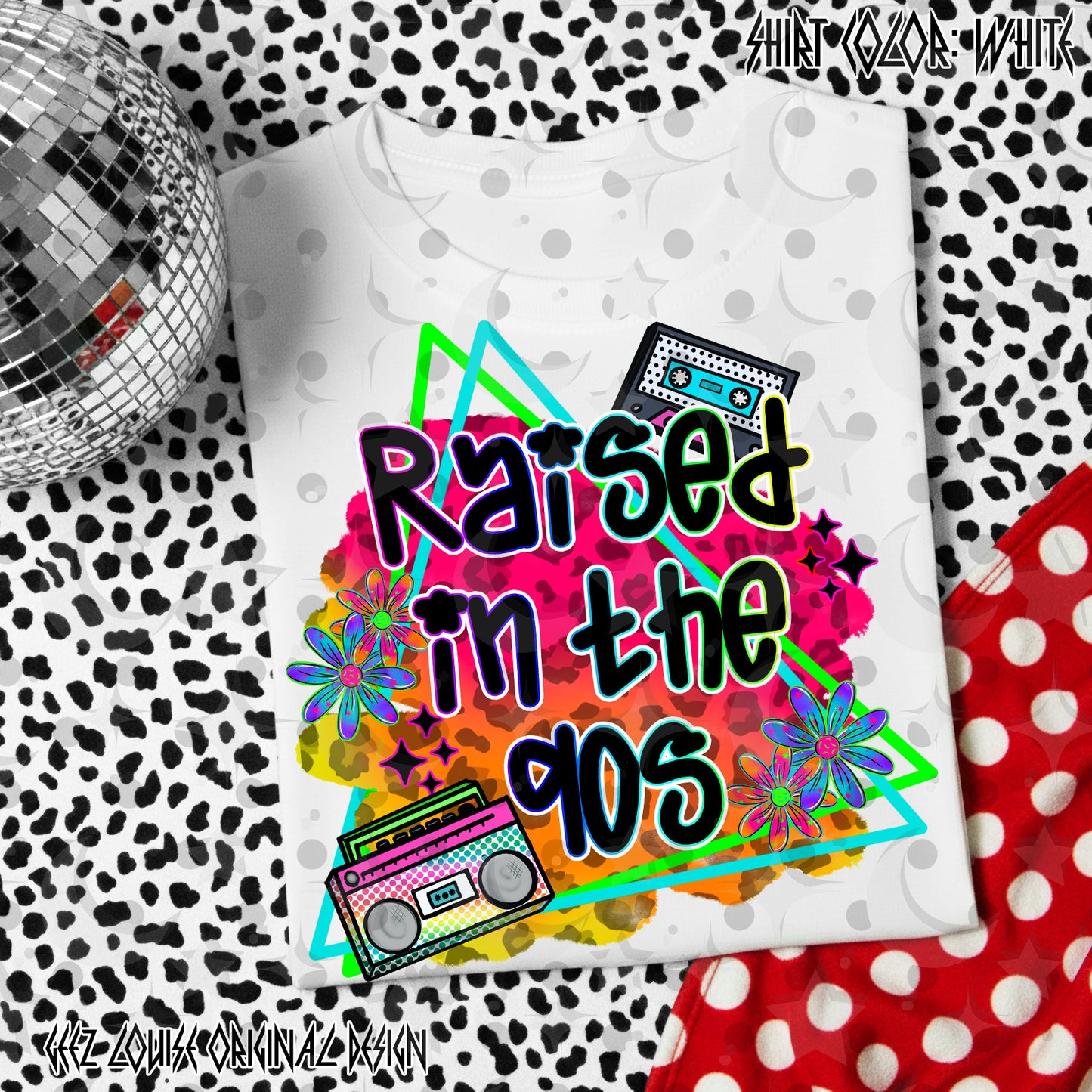 Raised in the 90s-DTF TRANSFER (Raisedon90s)