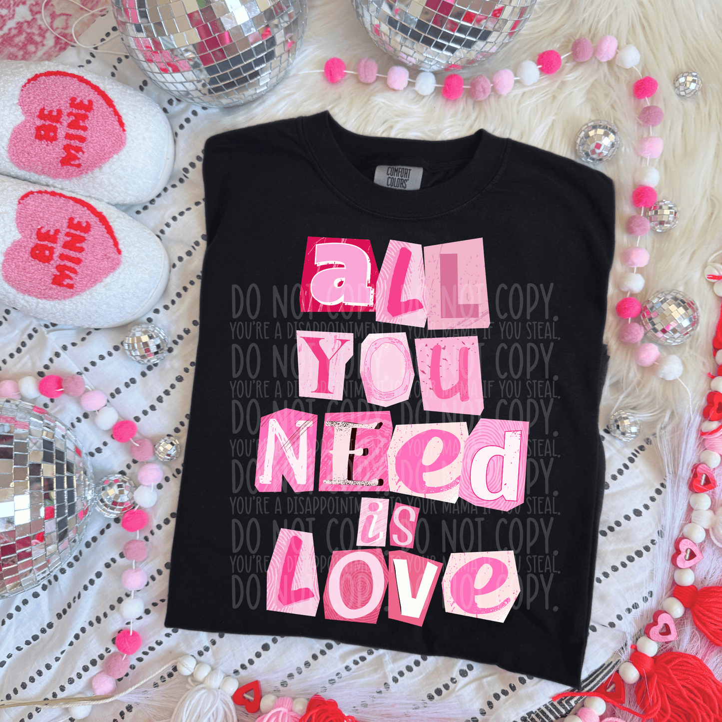 All you need is love - DTF TRANSFER (XOXO Epic Valentine's Collab SYM PD X PVC)