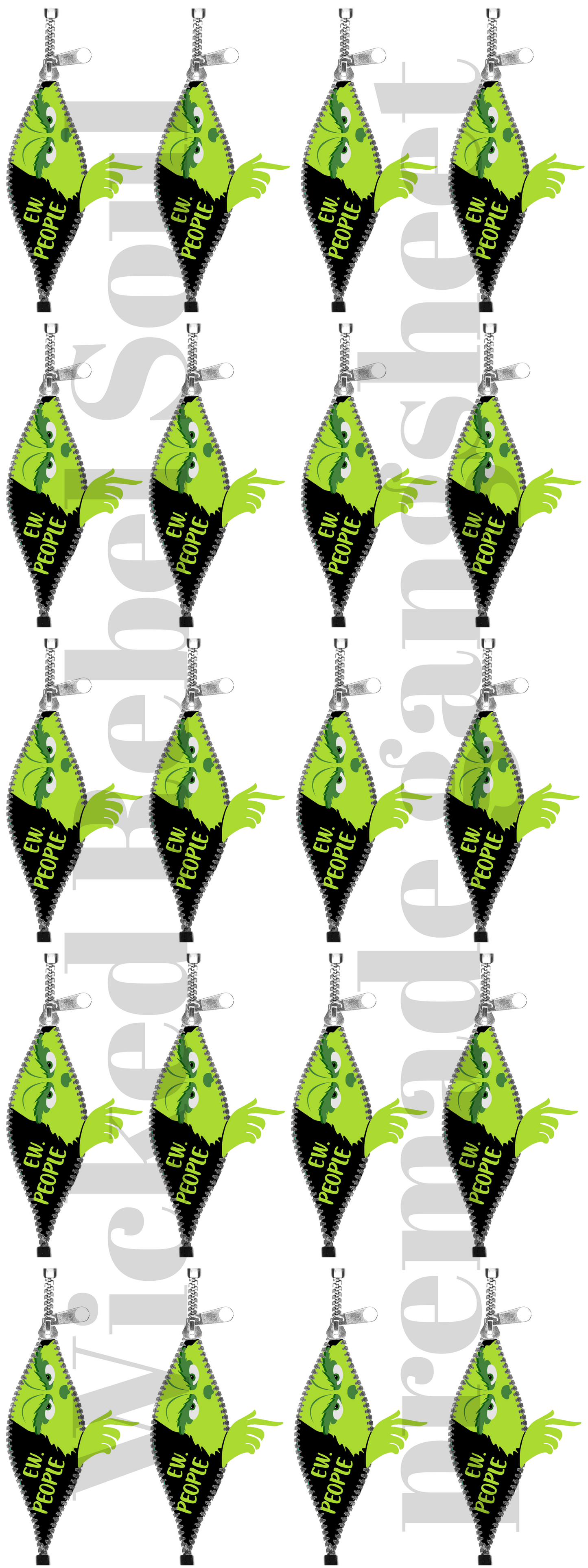 Ew people zipper grouch ; premade gang sheet