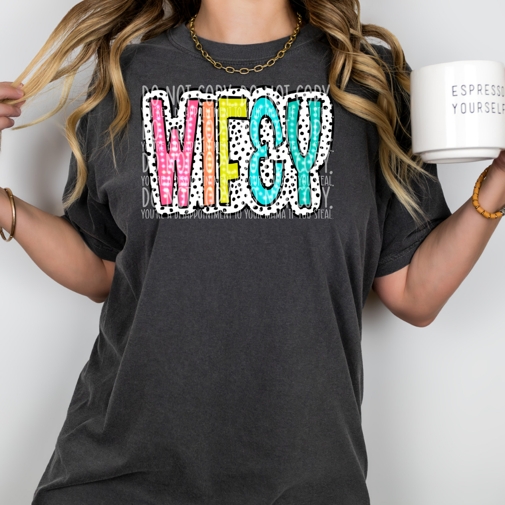 Wifey dalmatian dots colorful - DTF TRANSFER