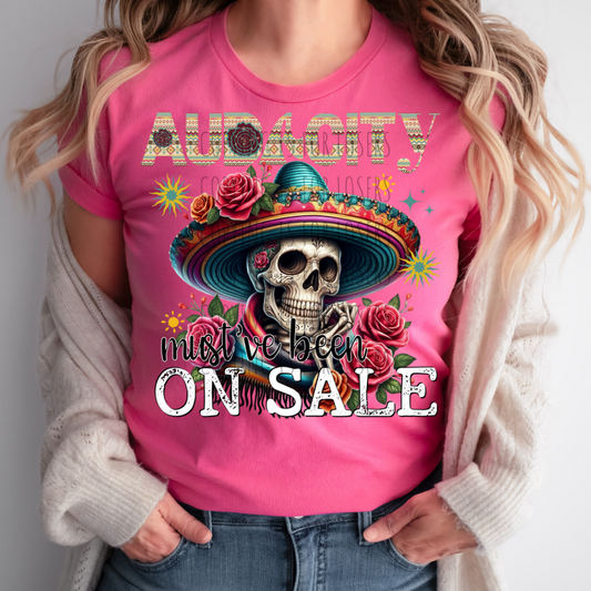 Audacity must've been on sale skellie - DTF TRANSFER (WRS)