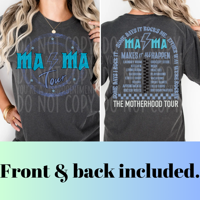 Blue Mama Tour - DTF TRANSFER (front and back included)