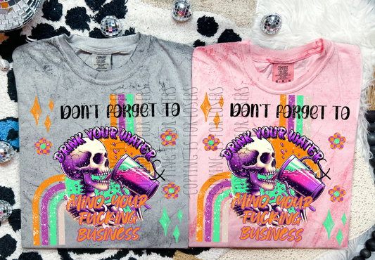 Don't forget to drink your water NSFW skellie - DTF TRANSFER