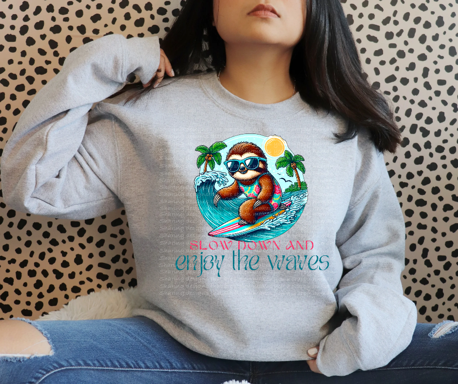 Slow down and enjoy the waves 🦥-DTF TRANSFER (SFD)