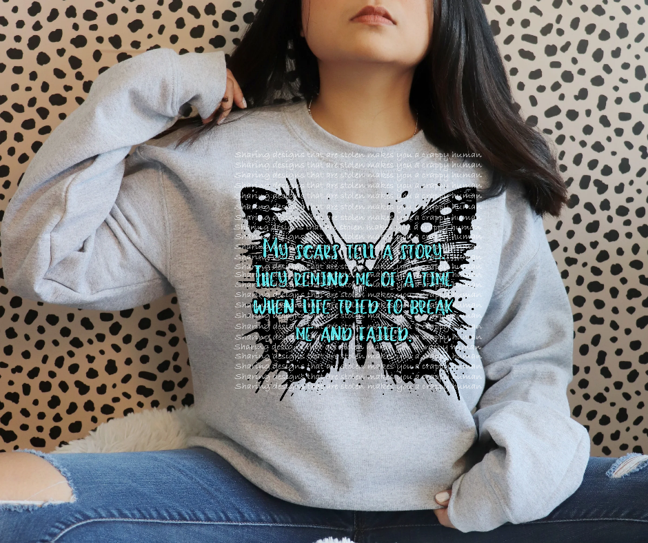 Scars tell a story ๐ฆ-DTF TRANSFER (SFD)