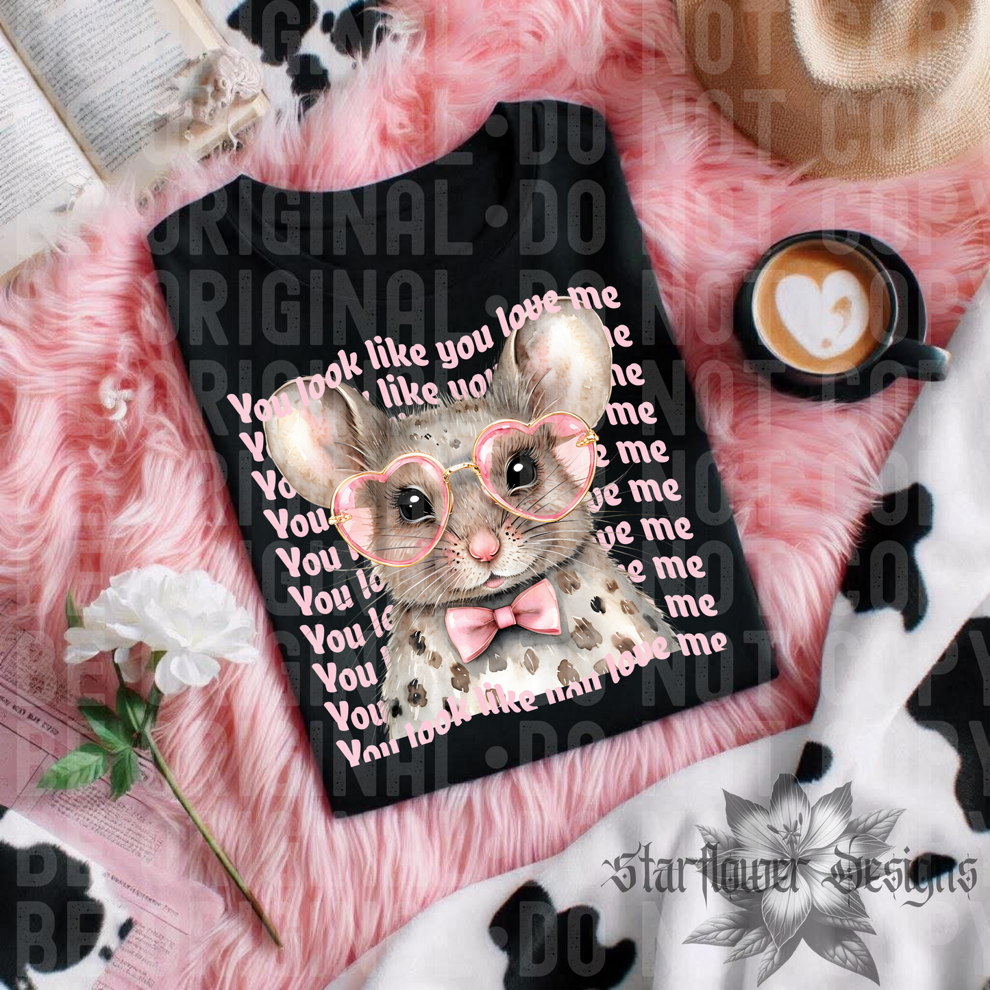 You look like you love me mouse-DTF TRANSFER (SFD Apr25)