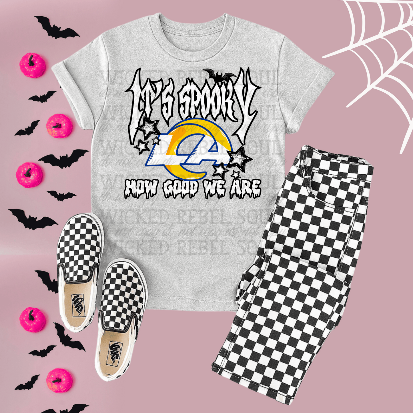 Rams ; Its spooky how good we are - DTF TRANSFER (T4KD)