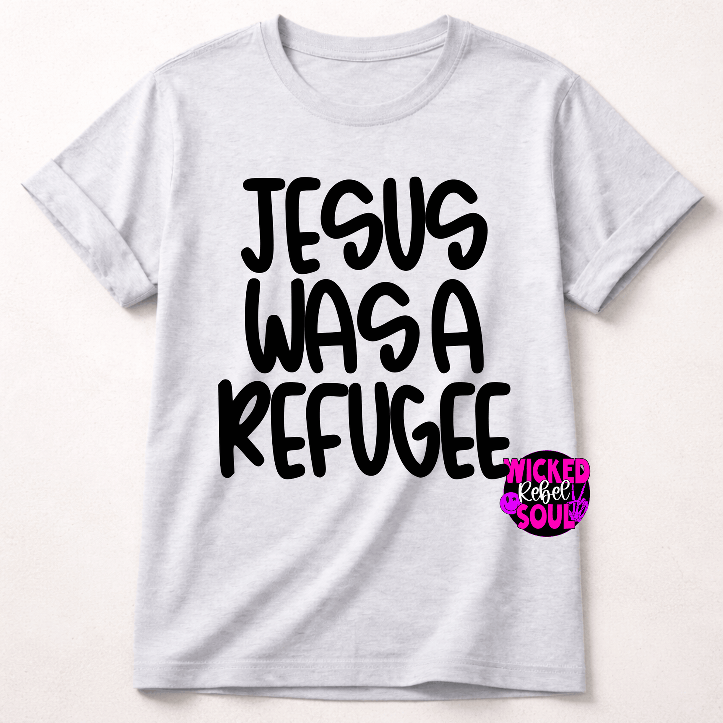 Jesus was a refugee - (DTF TRANSFER) PVC