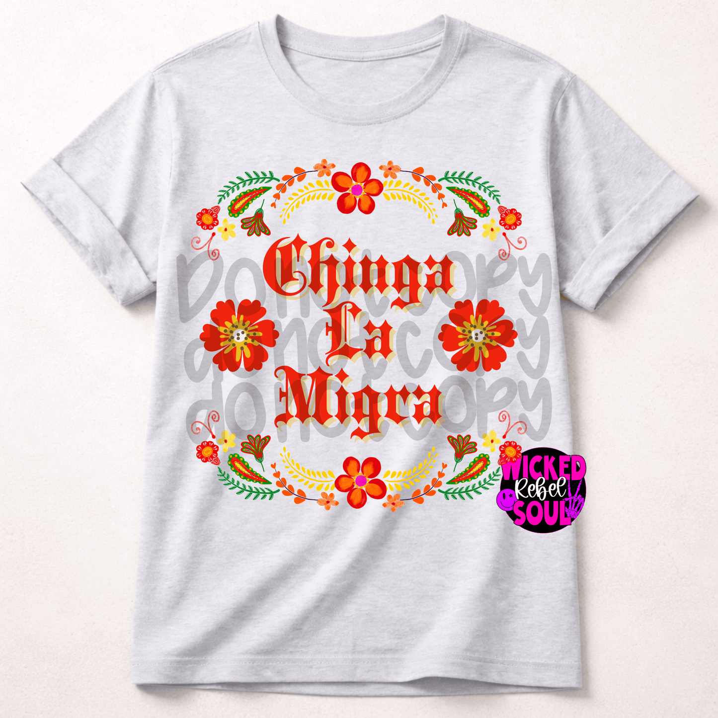 Chinga la migra - (DTF TRANSFER)