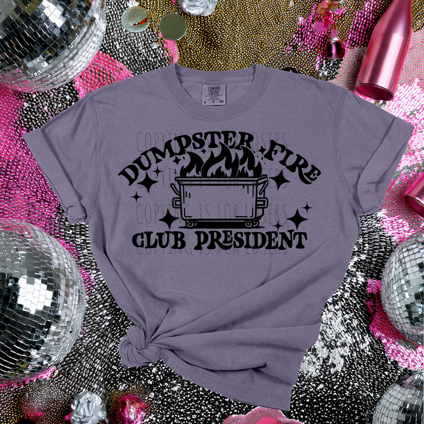Dumpster fire club President - DTF TRANSFER