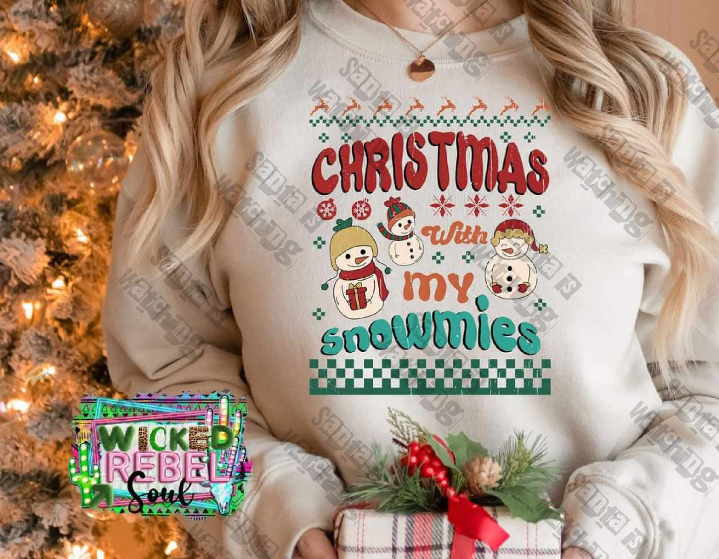 Christmas With My Snowmies - DTF TRANSFER ONLY (WRS)