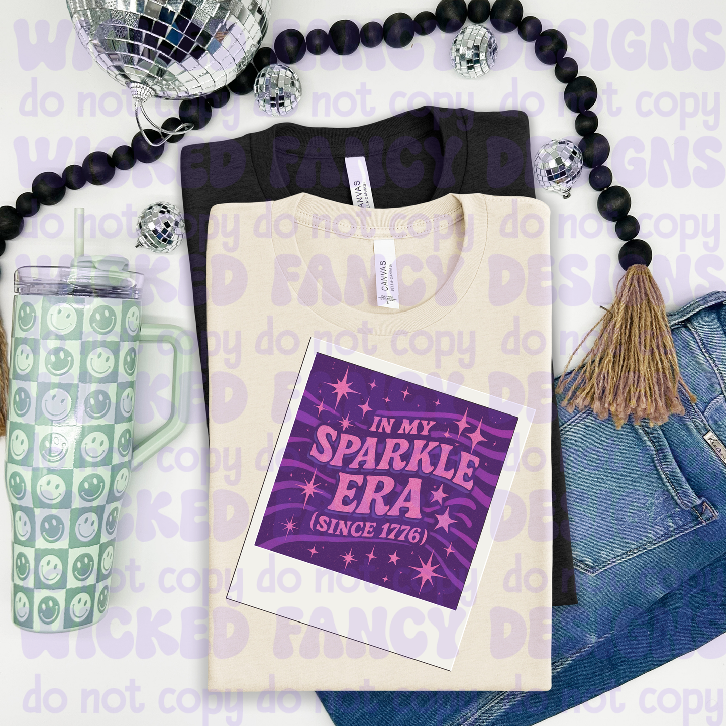 In my sparkle era since 1776 - DTF TRANSFER (WFD)