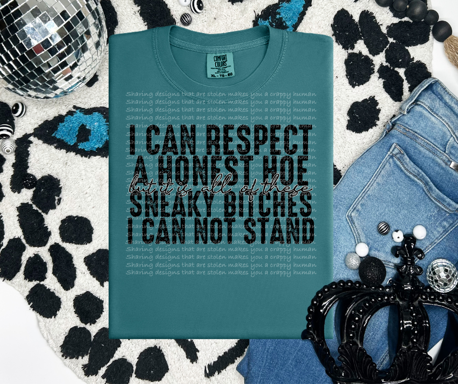 Respect a honest hoe-DTF TRANSFER (LDC/F23)