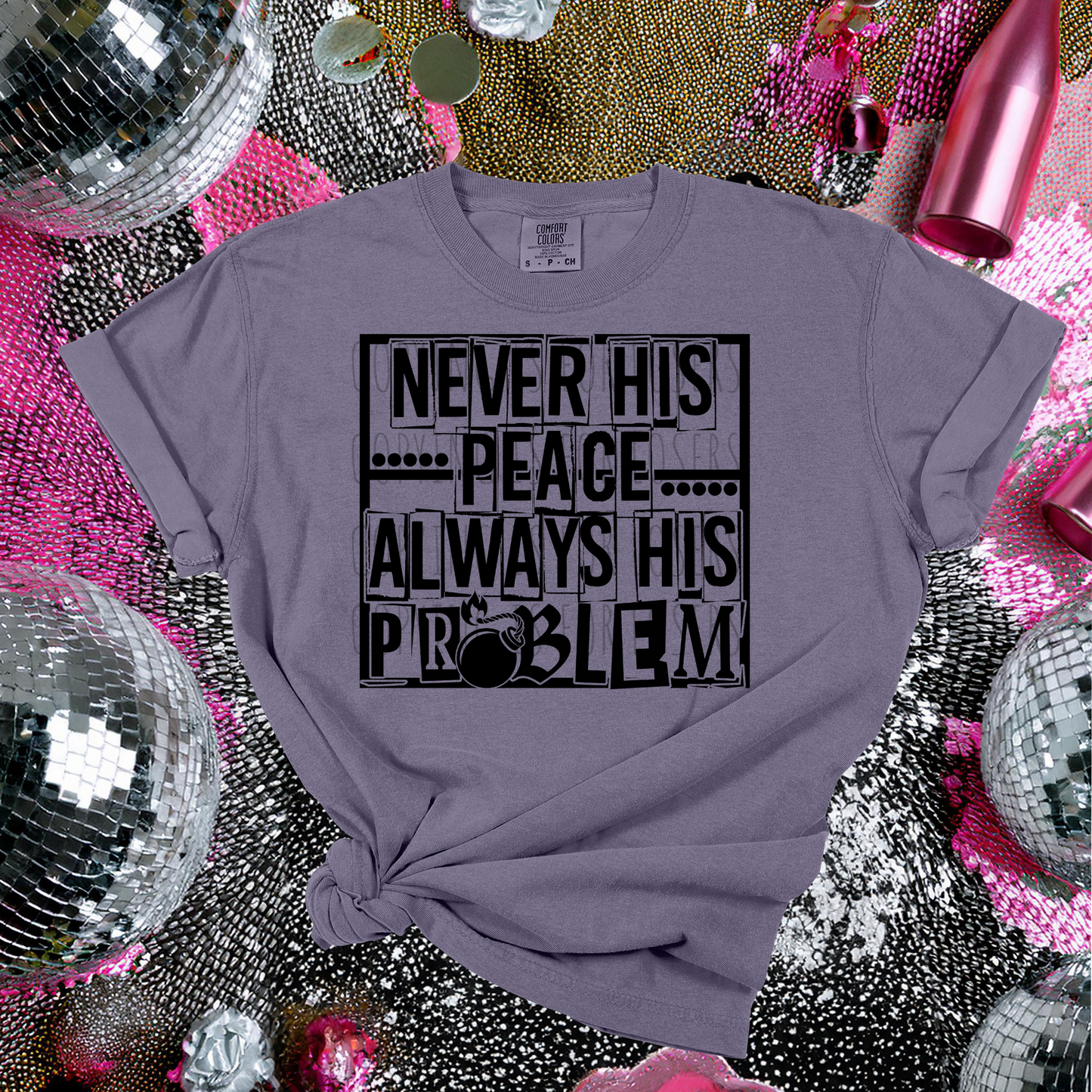 Never his peace always his problem BLACK - DTF TRANSFER