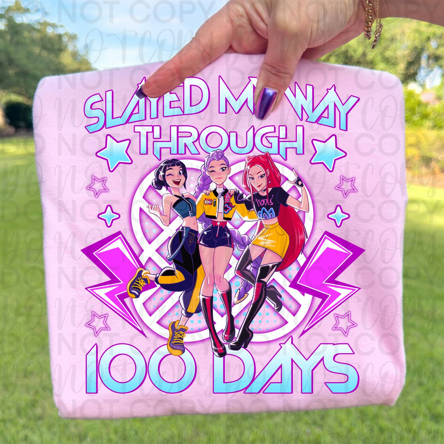 Slayed my way - DTF TRANSFER (100 days of growth school edition collab)