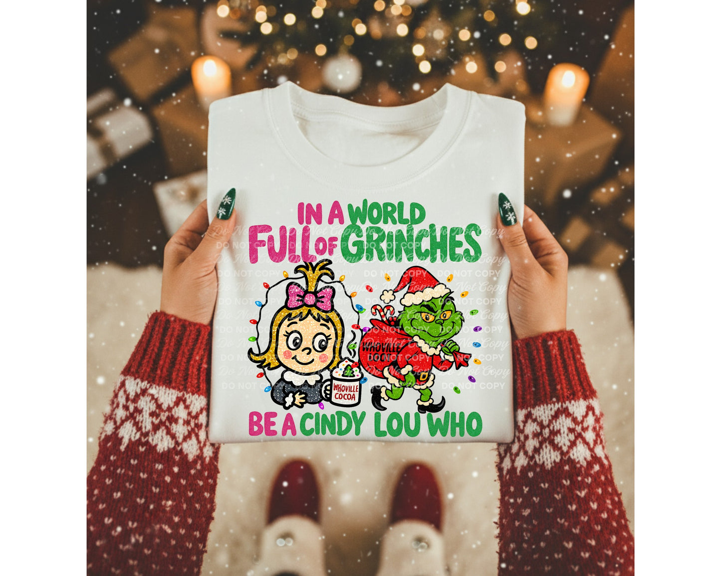 In a world of grouches be a Cindy - DTF TRANSFER (BYD)