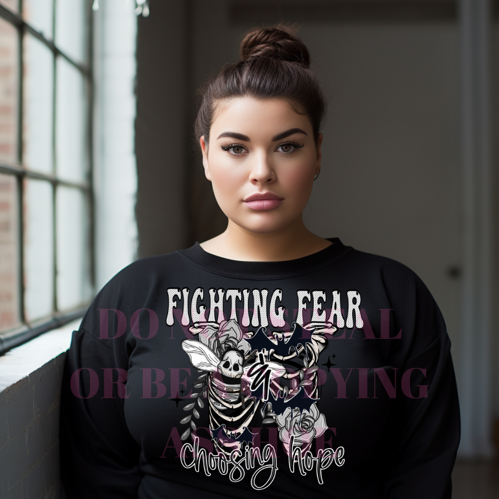 Fighting fear chasing hope - DTF TRANSFER (M4MC)