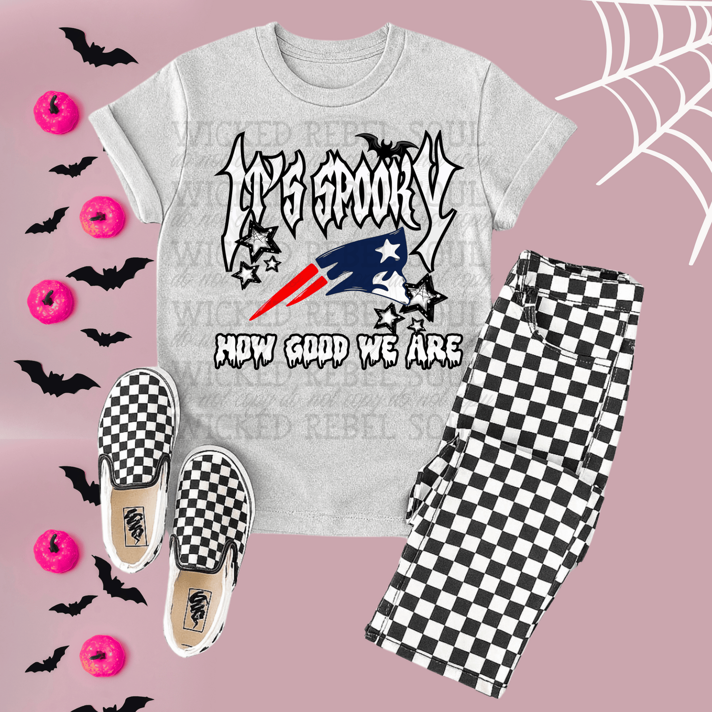 Patriots ; Its spooky how good we are - DTF TRANSFER (T4KD)