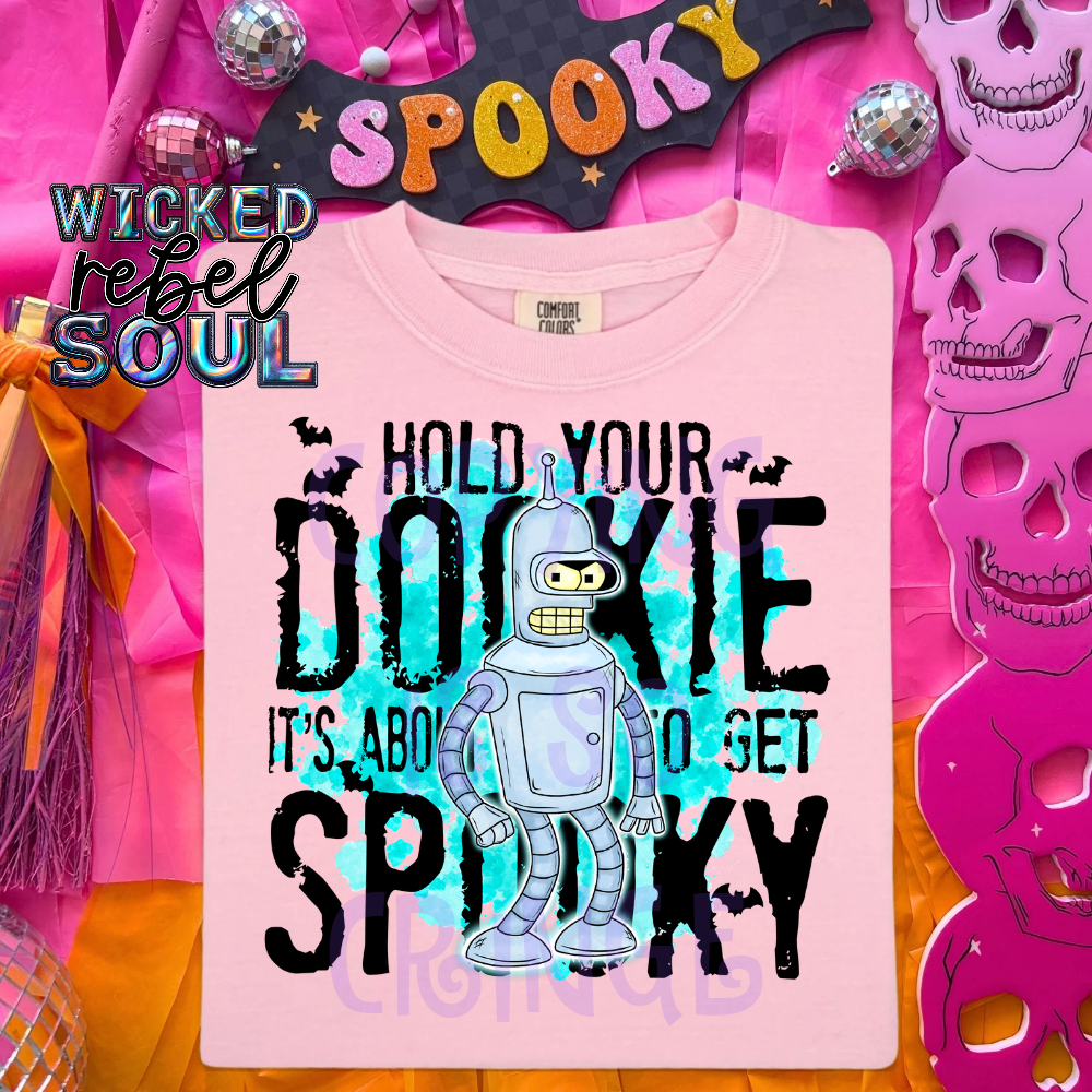 Hold your dookie it's about to get spooky - DTF TRANSFER ; 90s throwback Collab NDC/MMDD