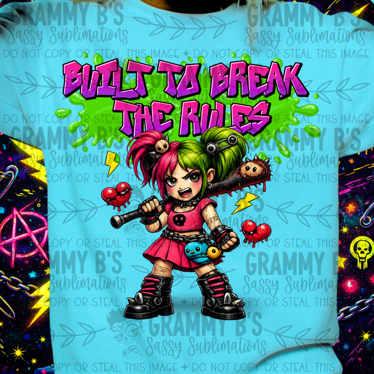 Built to break the rules-DTF TRANSFER (RiotEnergy)