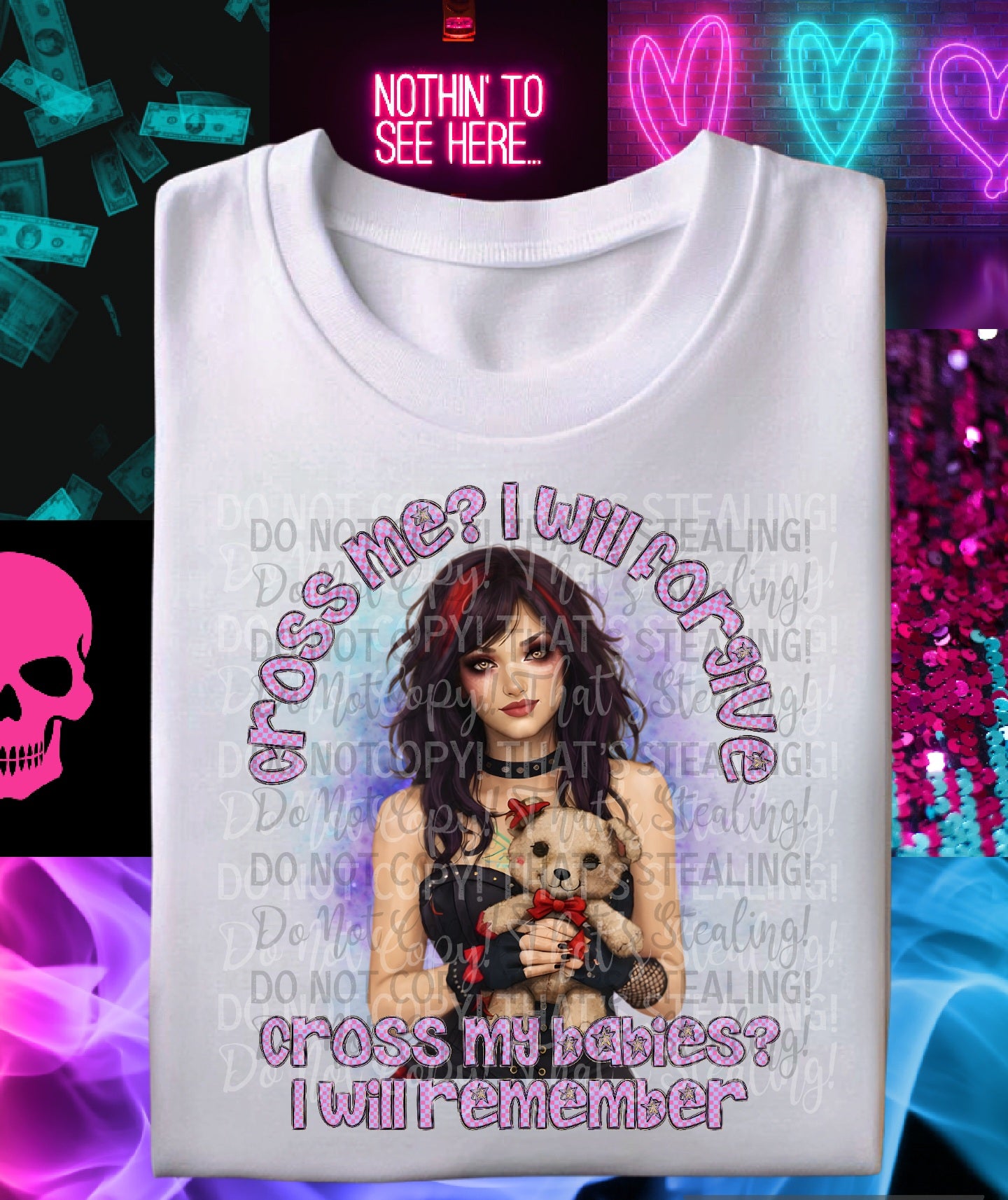 Cross my babies and I'll remember-DTF TRANSFER (RIOTMAMA)