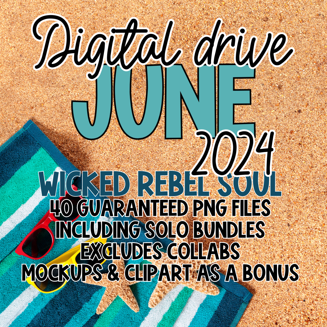 Wicked Rebel Soul JUNE 2024 digital download drive