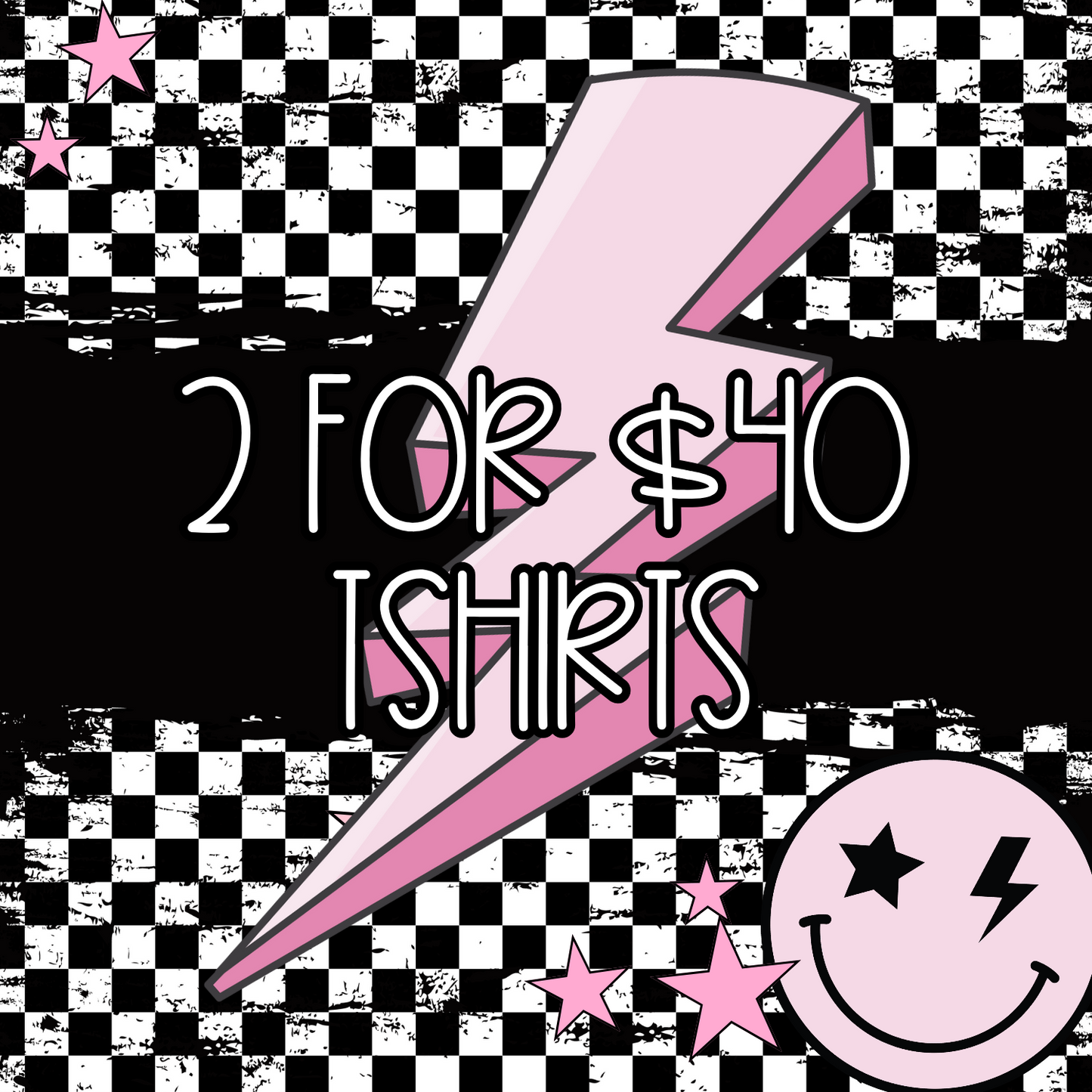 2 for $40 tshirts