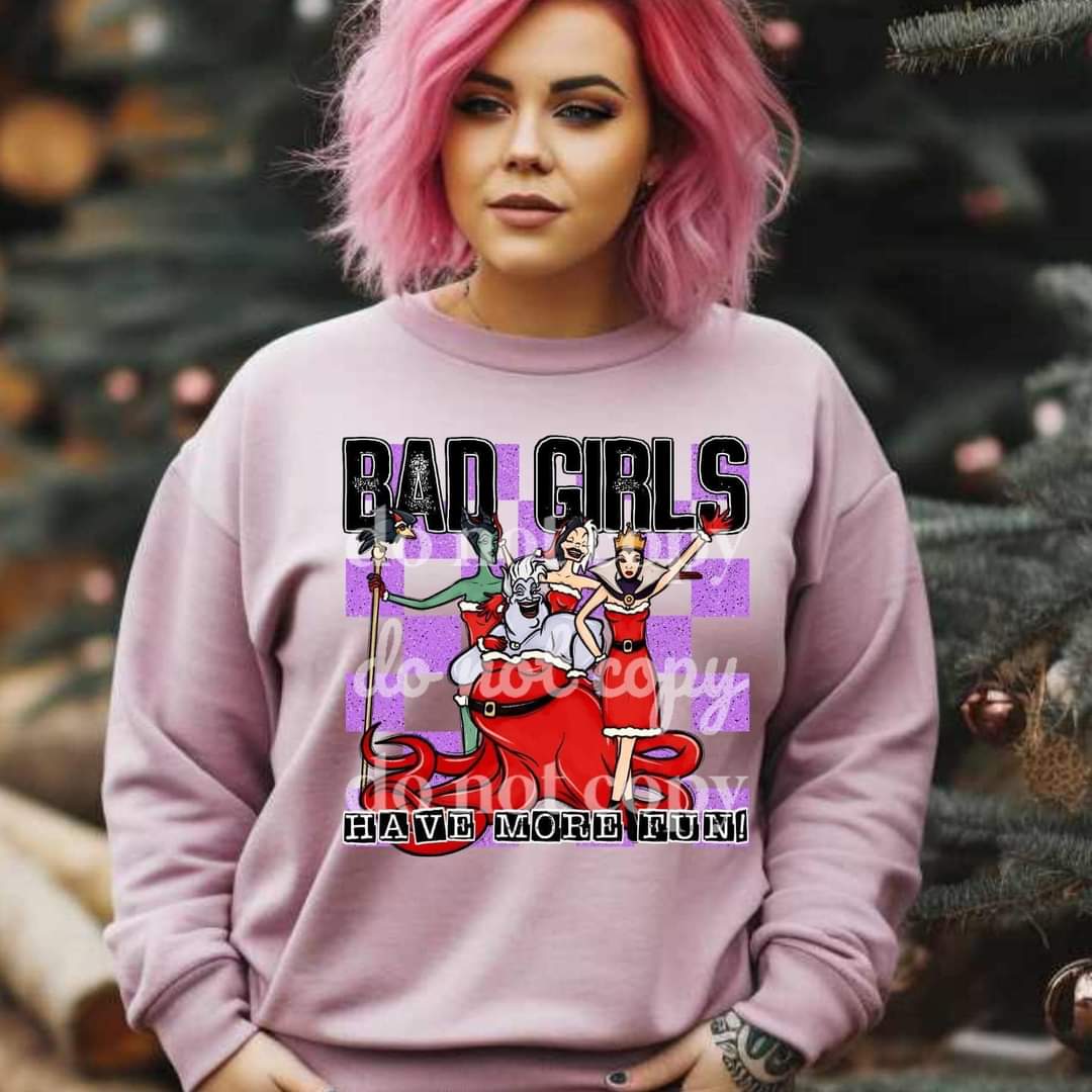 Bad girls have more fun - DTF TRANSFER (TED/SSDD) villain christmas