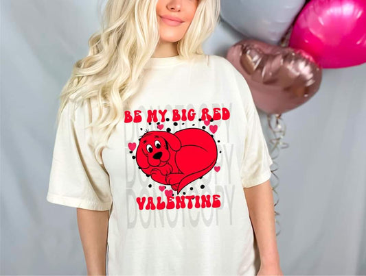 Big Red Valentine - DTF TRANSFER (FDC/DFDC)