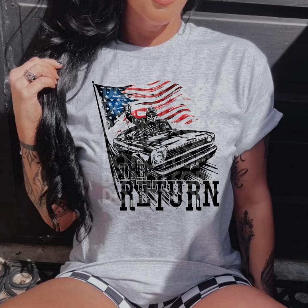The Return MAGA - DTF TRANSFER (SSDD)