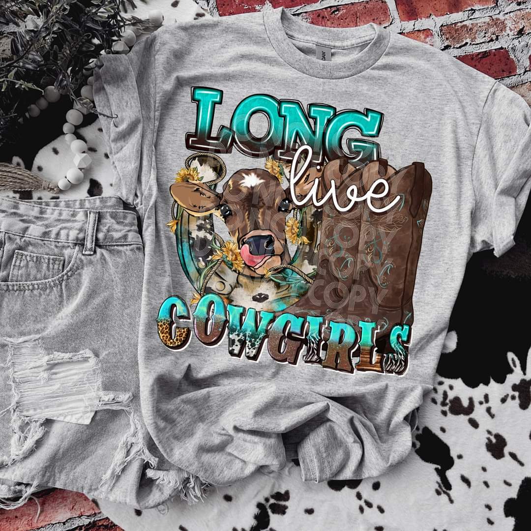 Long live cowgirls cow - DTF TRANSFER (SSDD)