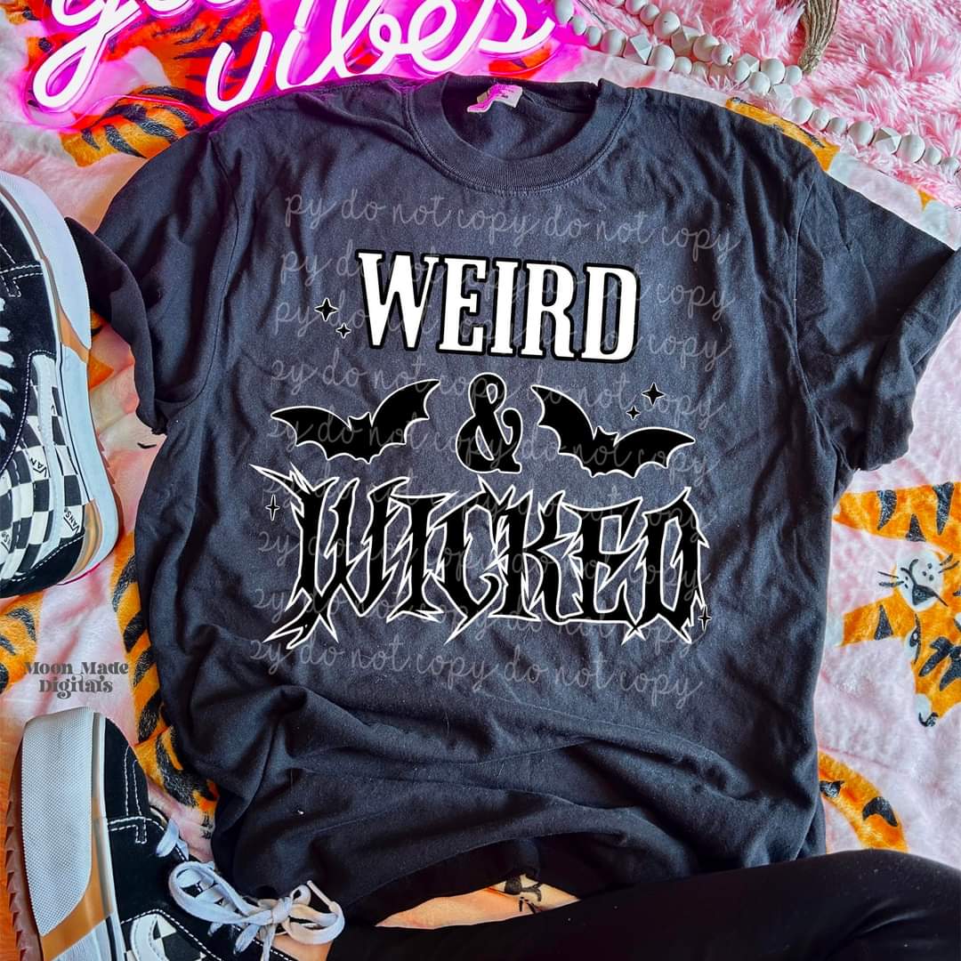 Weird & Wicked white outline - DTF TRANSFER (MMDD)
