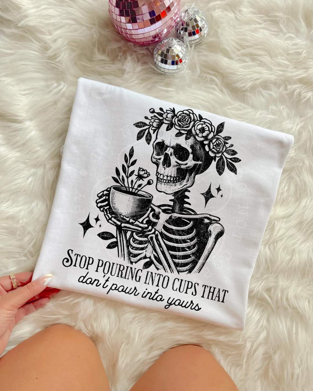 Skellie stop pouring into cups that don't pour into yours - DTF TRANSFER (LDC A24)