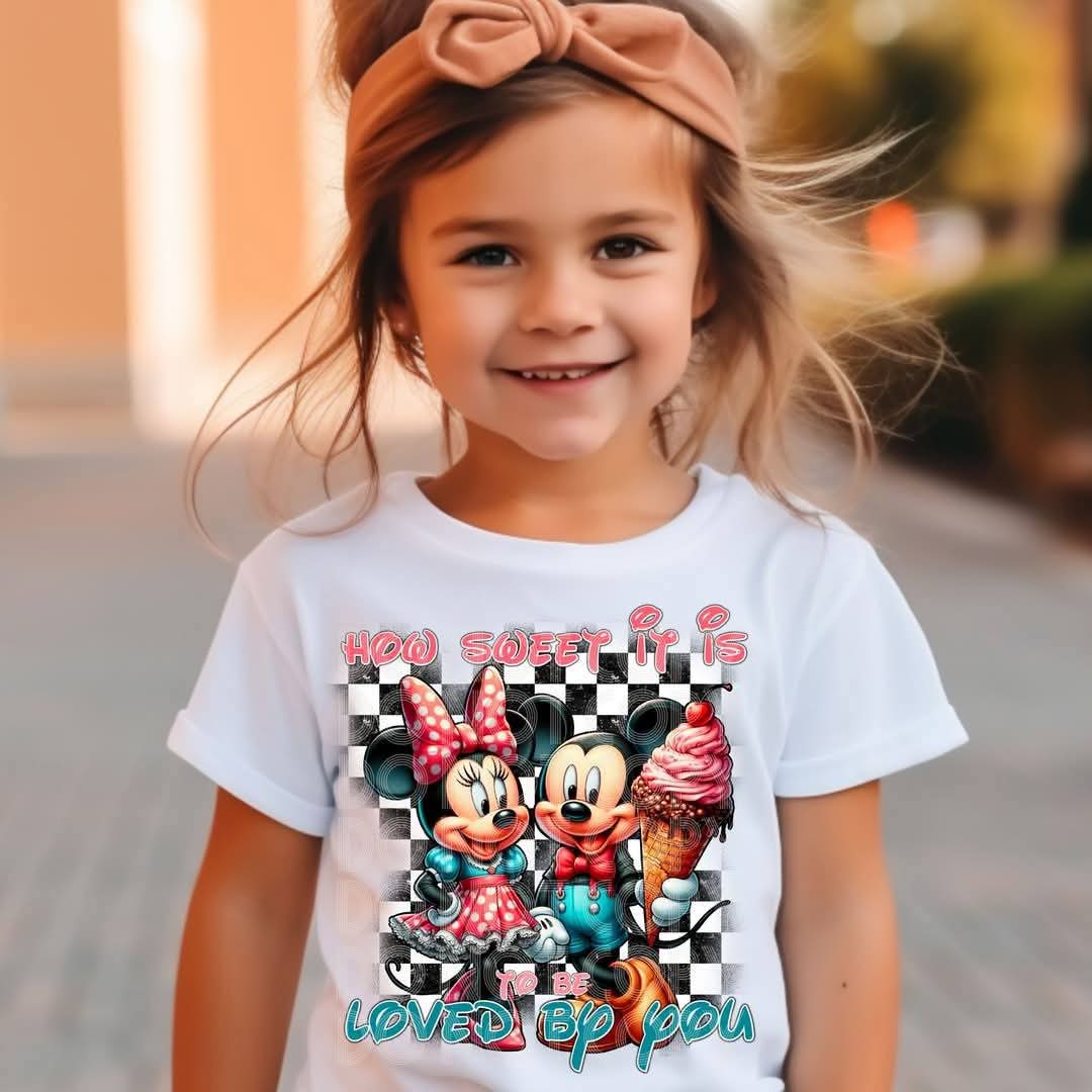 How sweet it is to be loved by you - DTF TRANSFER (Kids Valentine Collab DDV/PHDC/CST)