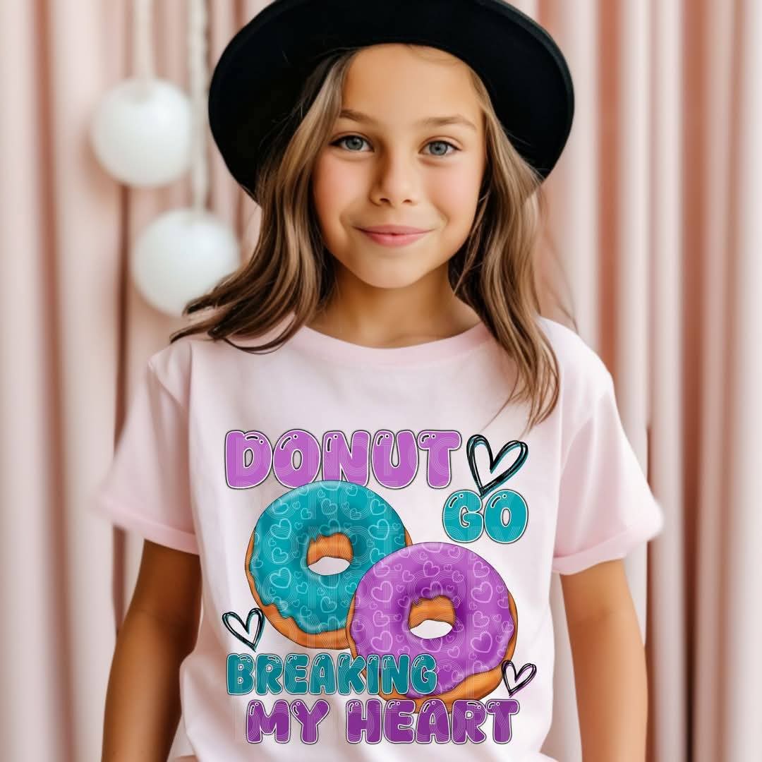 Donut go breaking my heart blue purple - DTF TRANSFER (Kids Valentine Collab DDV/PHDC/CST)