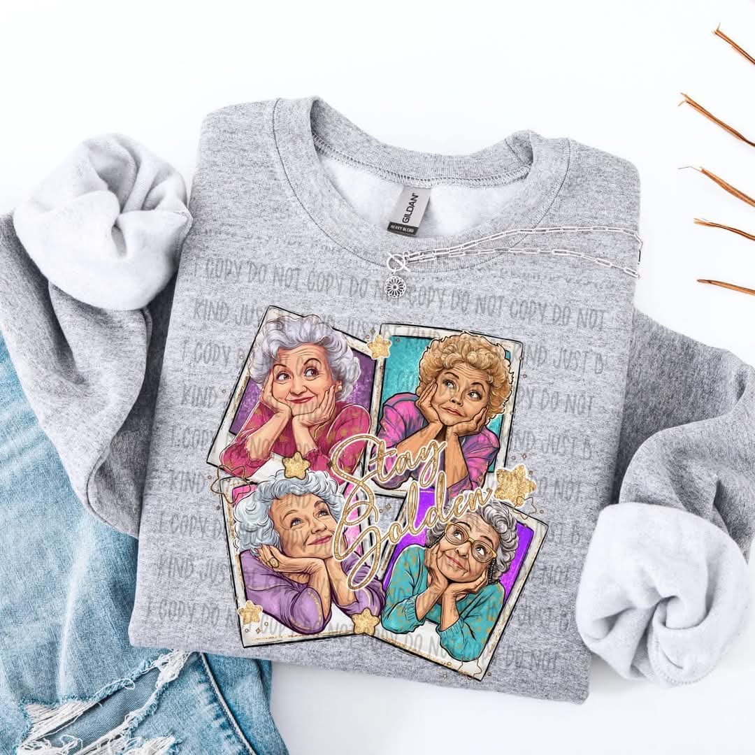 Golden girls - DTF TRANSFER (ALL THINGS DIZ 2 SSDD)