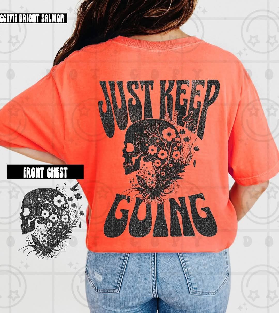 Just keep going floral skellie - DTF TRANSFER (HWDMY25)