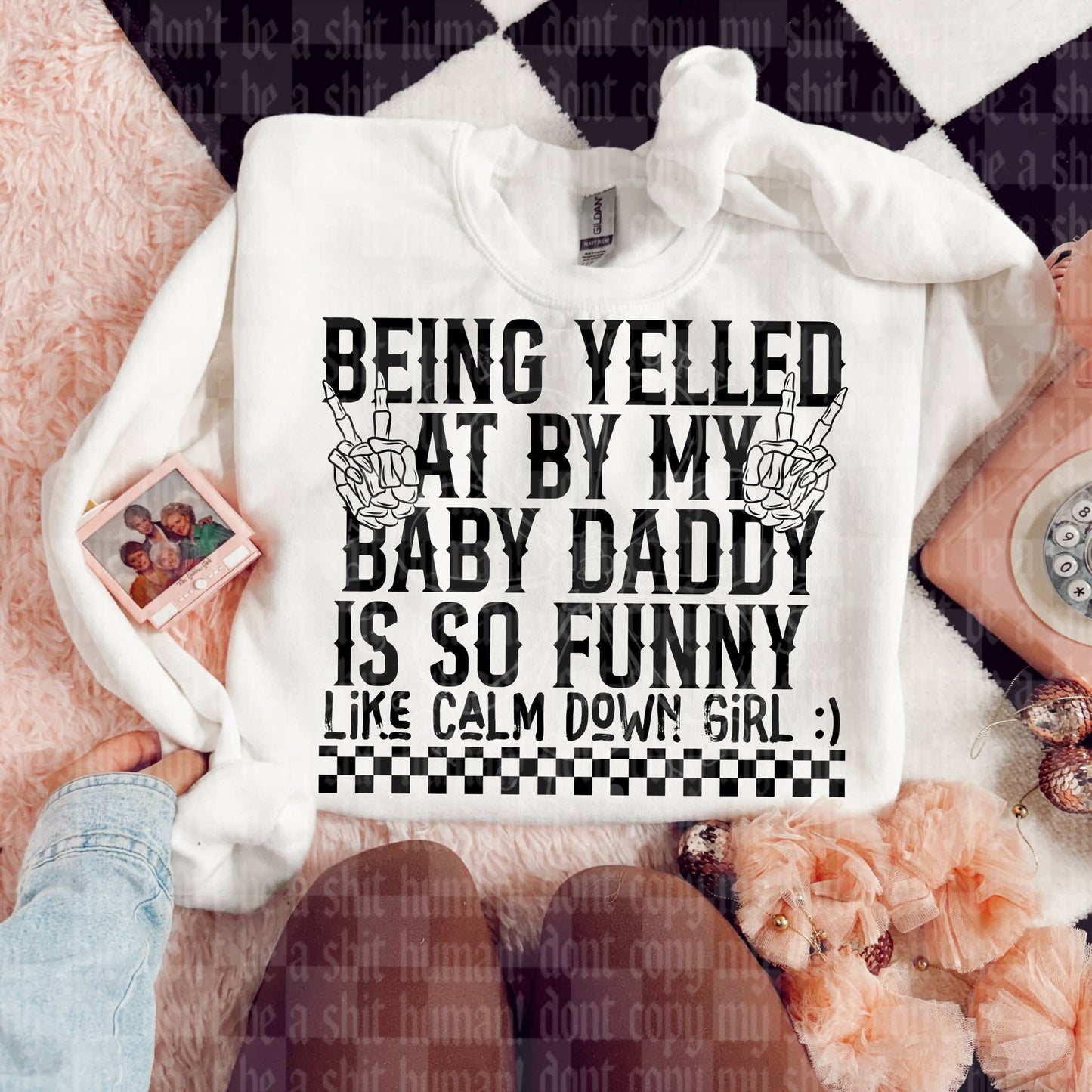 Being yelled at baby daddy - DTF TRANSFER (UMC J26)