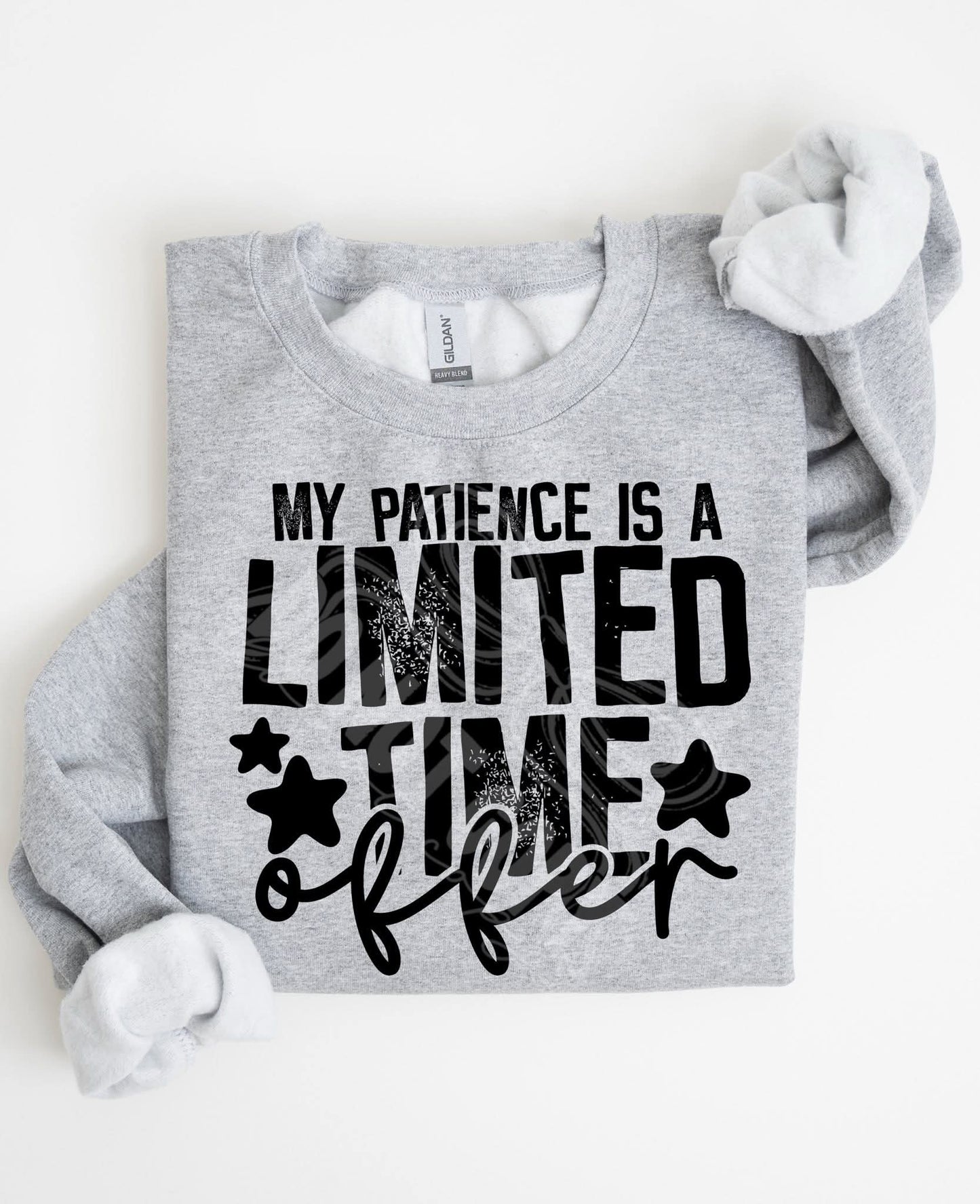 My patience is a limited time offer - DTF TRANSFER