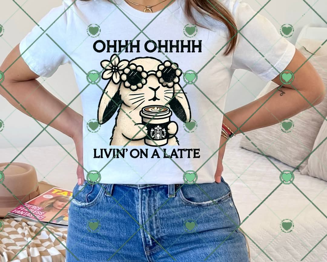 Living on a latte-DTF TRANSFER (BYD)