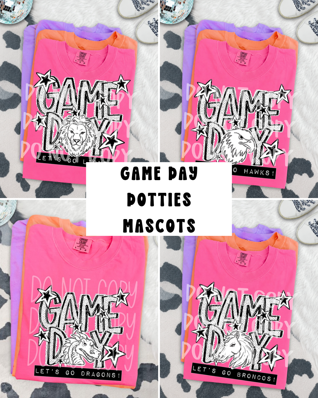 Game day dotties mascots football (CHOOSE YOUR TEAM!) - DTF TRANSFER (PHDC)