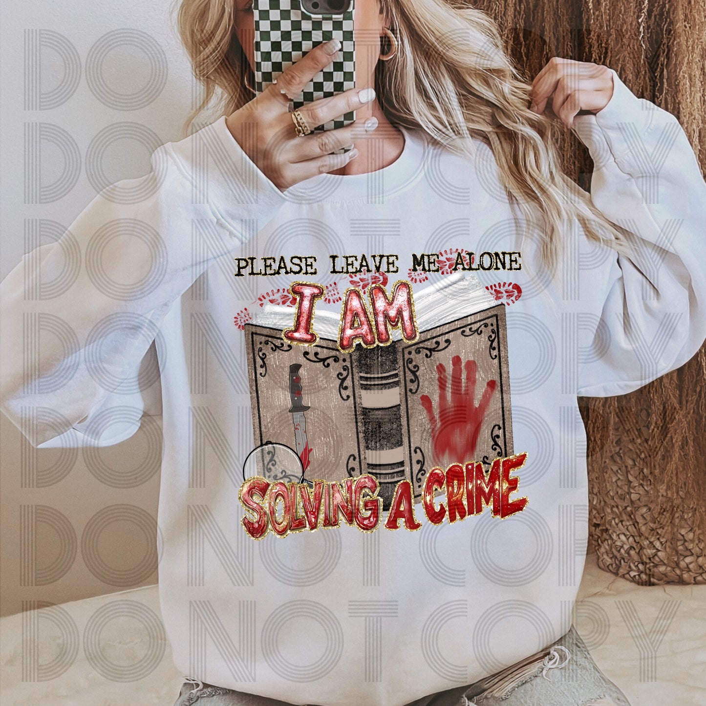 I am solving a crime - DTF TRANSFER (Mini bookish Collab PHDC/RDC)