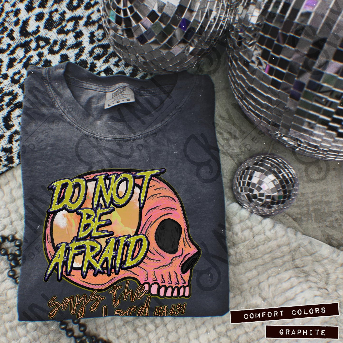 Do not be afraid - DTF TRANSFER (SDD/KD faith Collab)