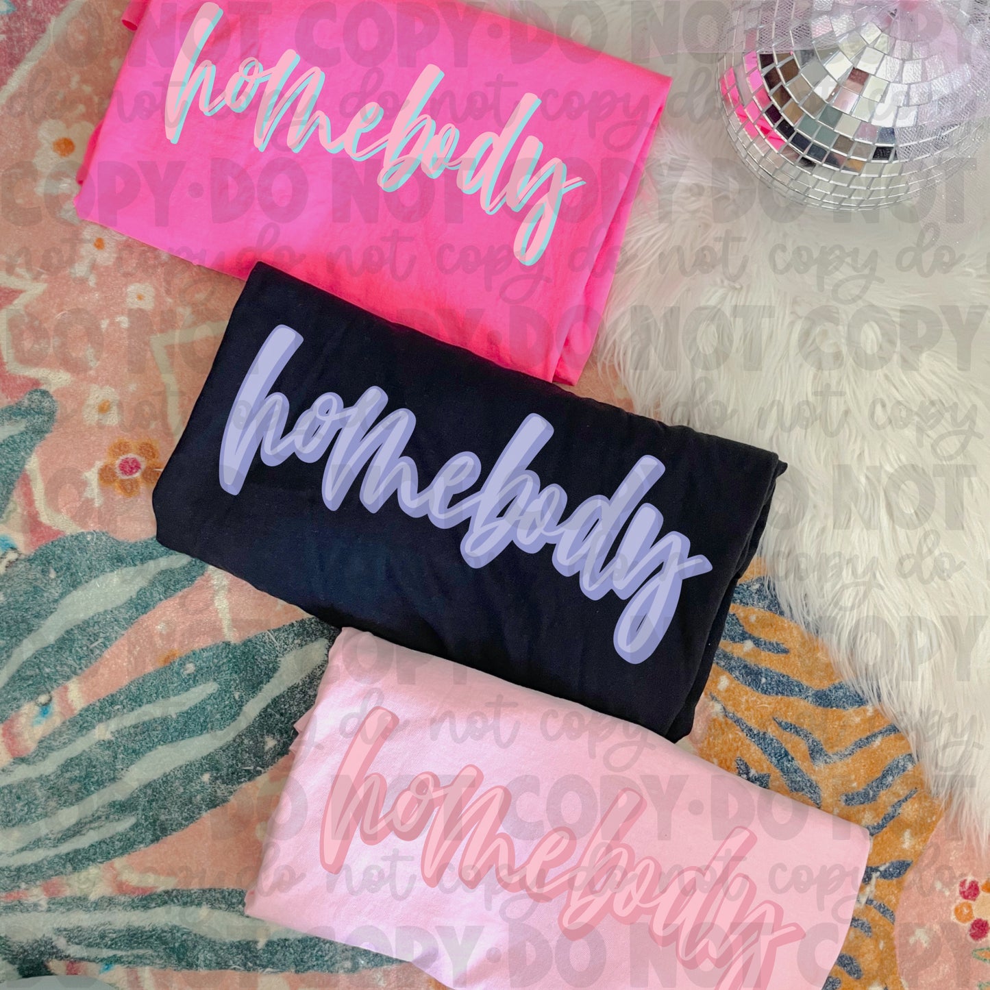 Homebody CHOOSE YOUR COLOR - DTF TRANSFER (Invisible illness Collab)