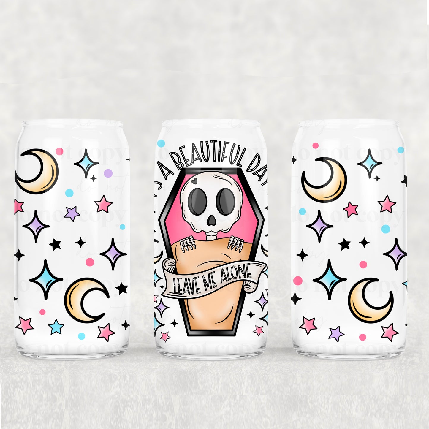 Leave me alone skellie coffin - UV dtf wrap 16oz libbey : CSC