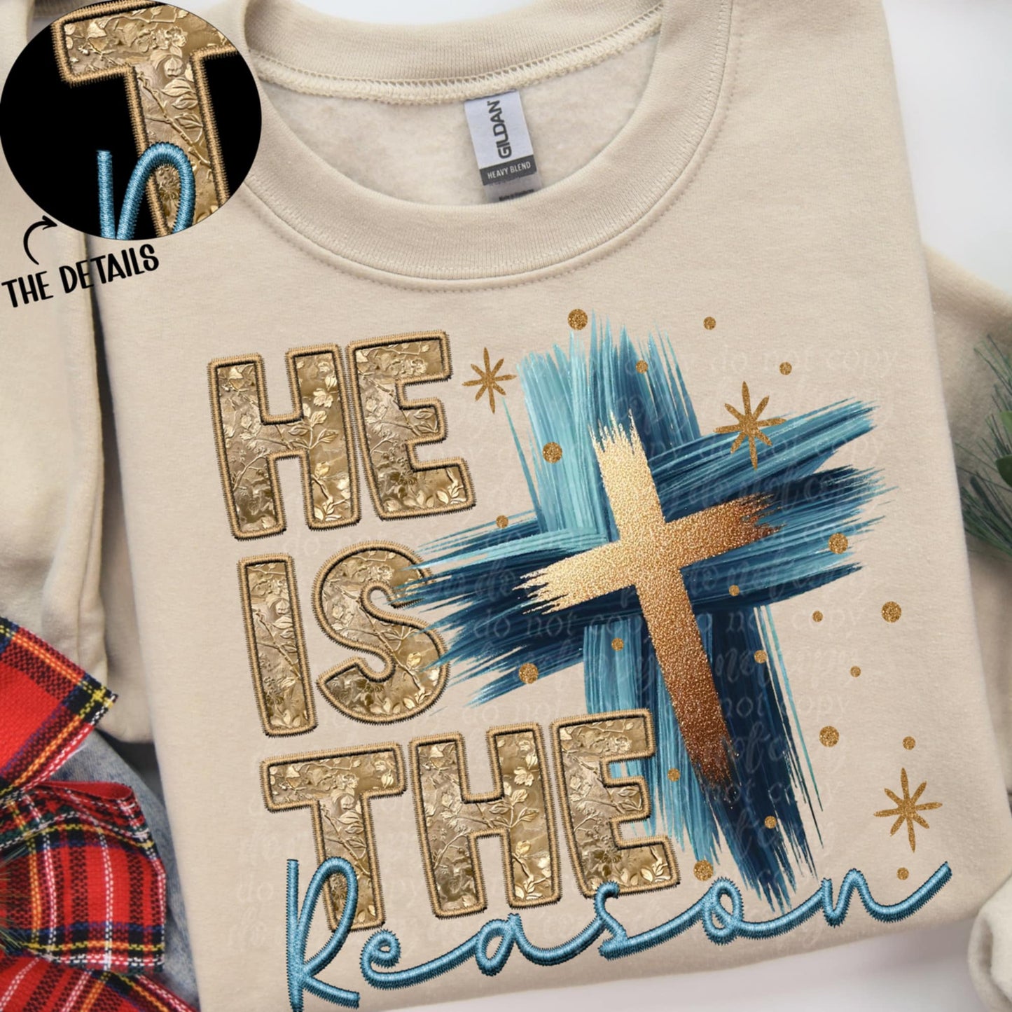 He is the reason- DTF TRANSFER (MG Xmas fundraiser)