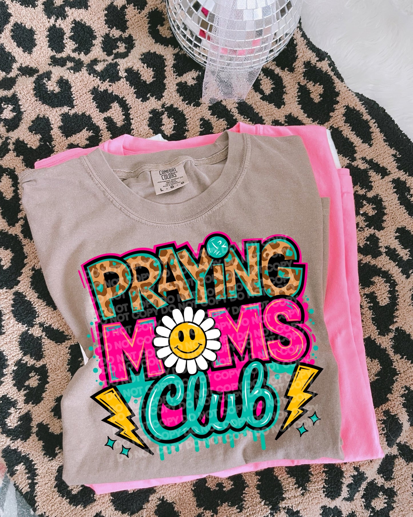 Praying Moms Club - DTF TRANSFER (SCG MY25)