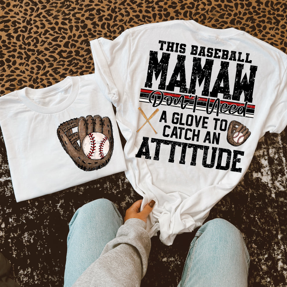 Baseball Mawmaw Attitude-DTF TRANSFER (VDS)